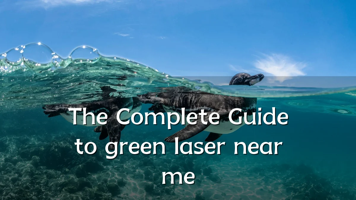 The Complete Guide to green laser near me