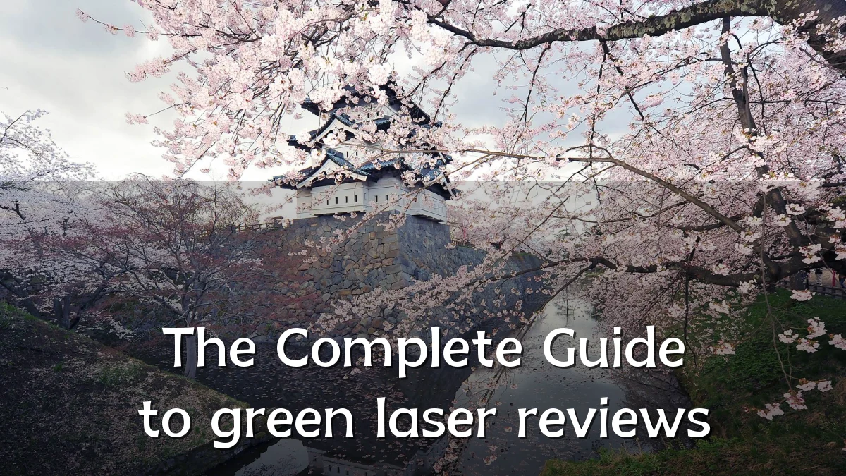 The Complete Guide to green laser reviews