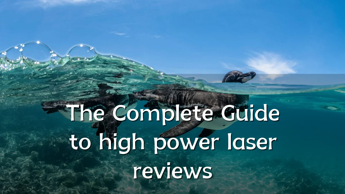 The Complete Guide to high power laser reviews