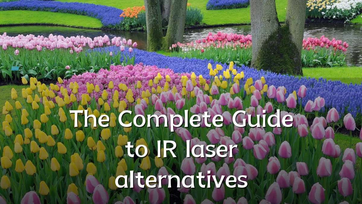 The Complete Guide to IR laser alternatives