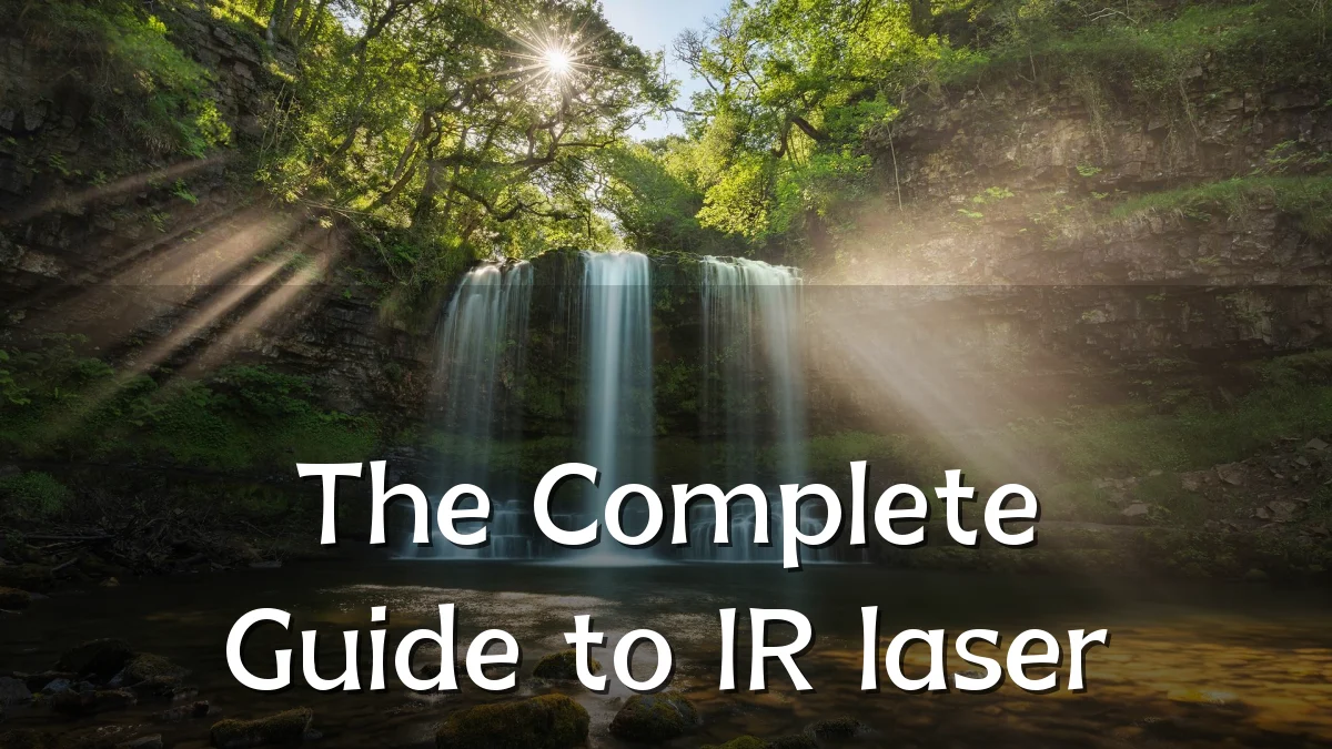 The Complete Guide to IR laser