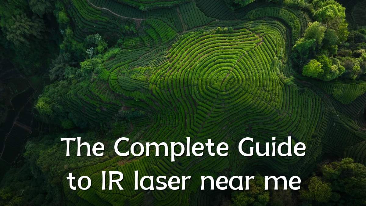 The Complete Guide to IR laser near me