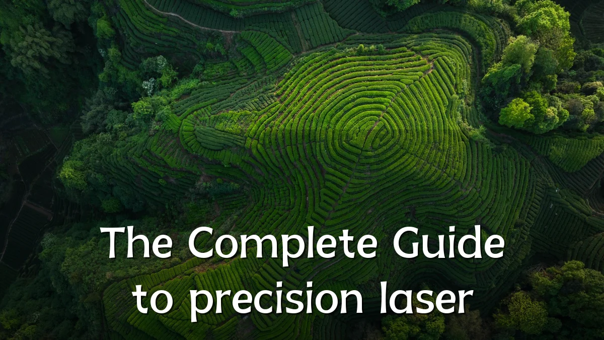 The Complete Guide to precision laser