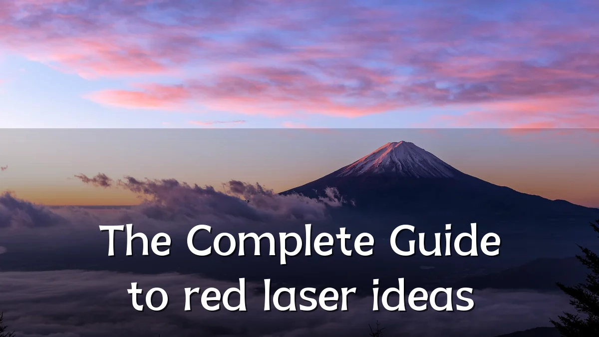 The Complete Guide to red laser ideas