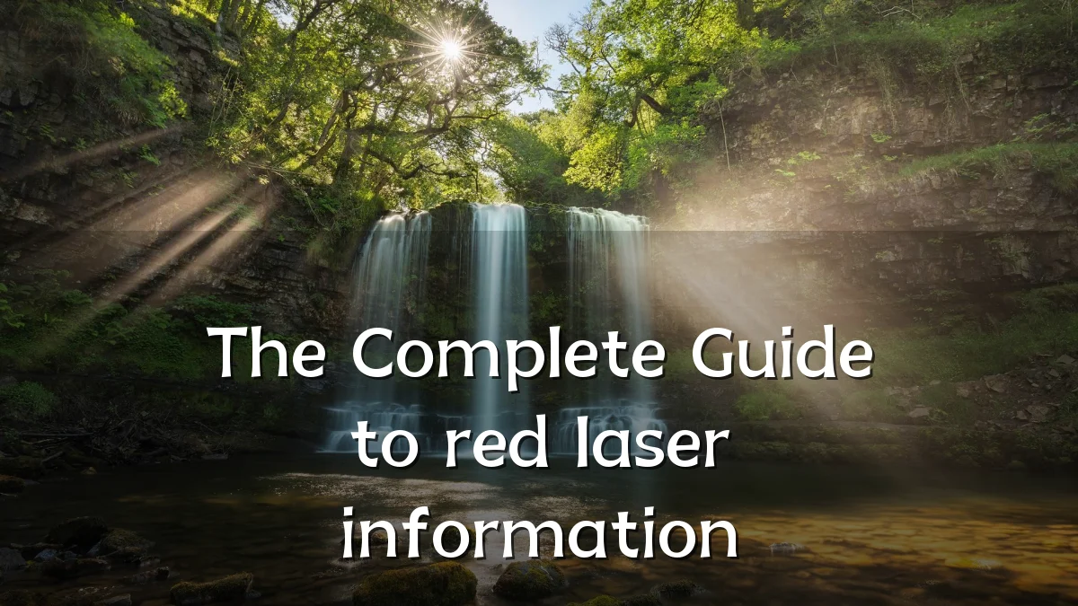 The Complete Guide to red laser information